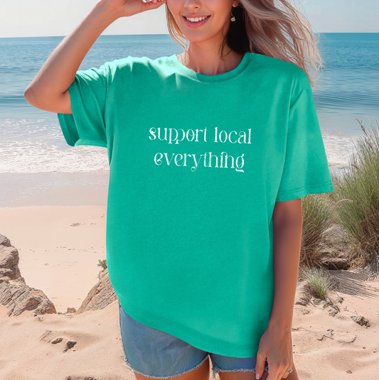 Support local everything
